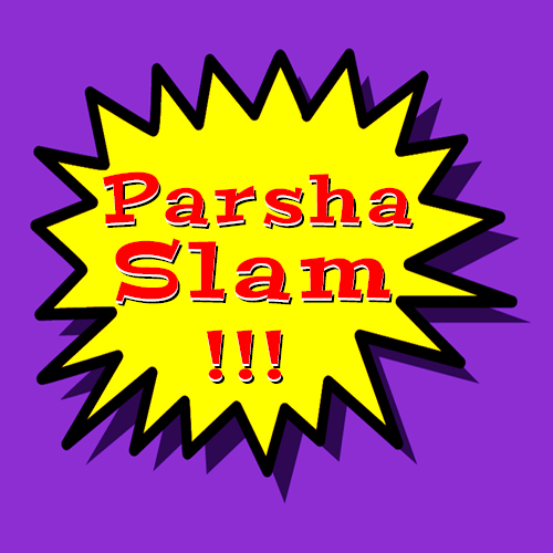 Parsha Slam
